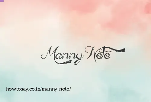 Manny Noto