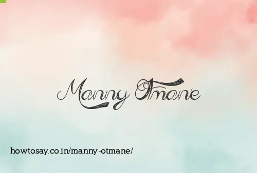 Manny Otmane