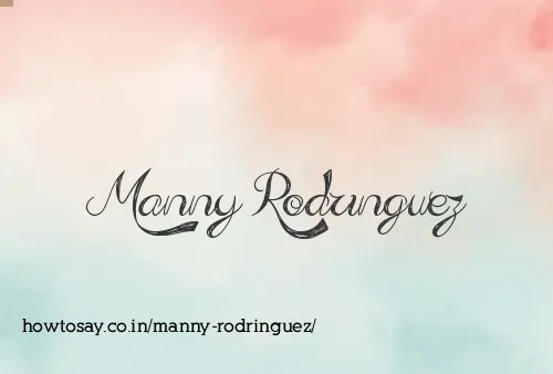 Manny Rodringuez