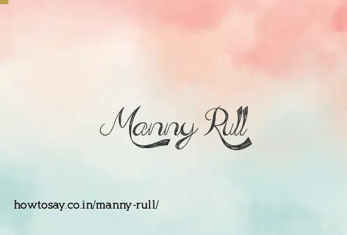 Manny Rull