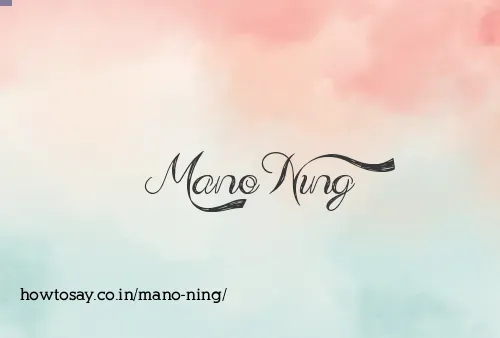 Mano Ning