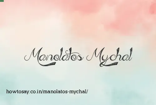 Manolatos Mychal
