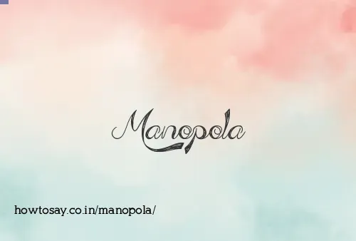 Manopola