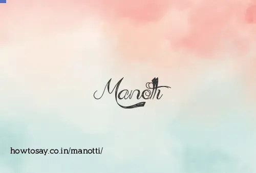 Manotti