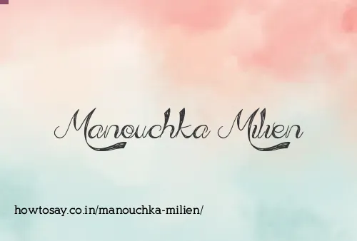 Manouchka Milien