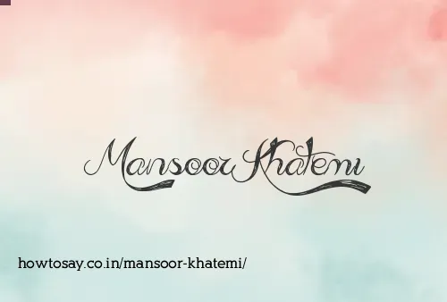 Mansoor Khatemi