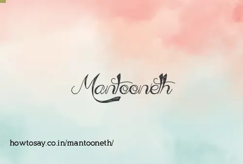 Mantooneth