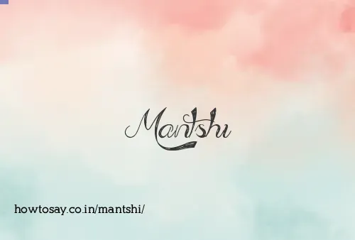 Mantshi