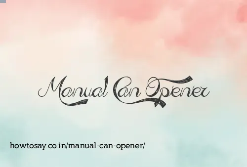 Manual Can Opener