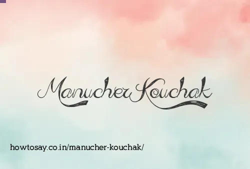 Manucher Kouchak