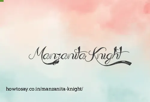 Manzanita Knight