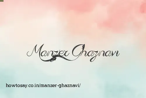 Manzer Ghaznavi
