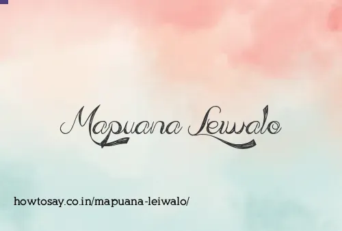 Mapuana Leiwalo