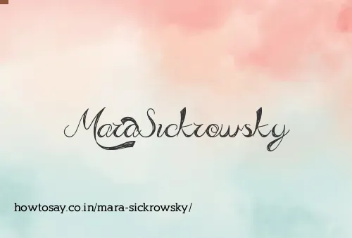 Mara Sickrowsky