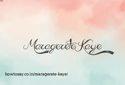 Maragerete Kaye