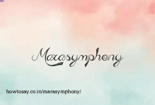 Marasymphony
