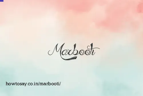 Marbooti