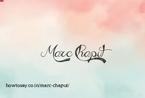 Marc Chaput