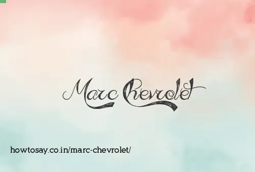 Marc Chevrolet