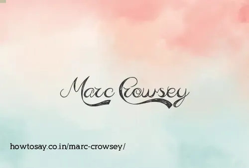 Marc Crowsey