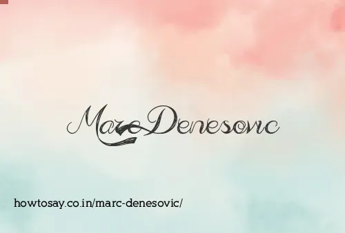 Marc Denesovic