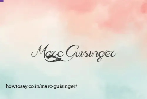 Marc Guisinger