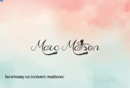 Marc Mattson