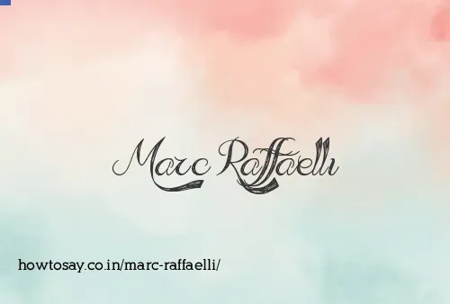 Marc Raffaelli