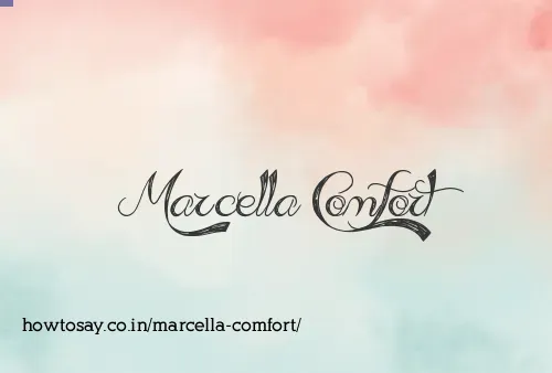 Marcella Comfort