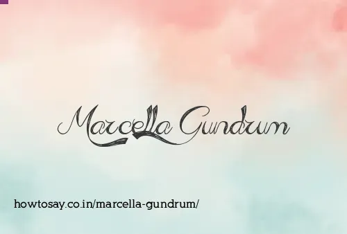 Marcella Gundrum