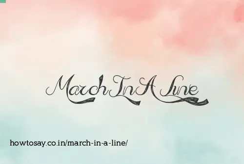 March In A Line