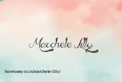 Marchele Lilly