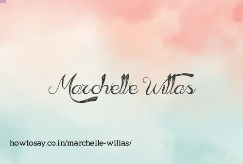 Marchelle Willas