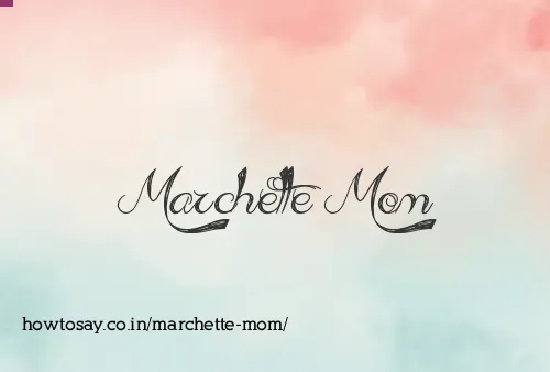 Marchette Mom