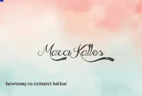 Marci Kallos