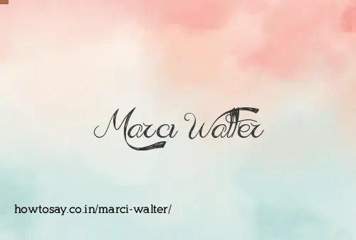 Marci Walter