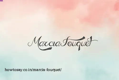 Marcia Fouquet