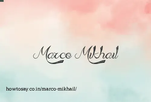 Marco Mikhail