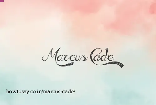 Marcus Cade