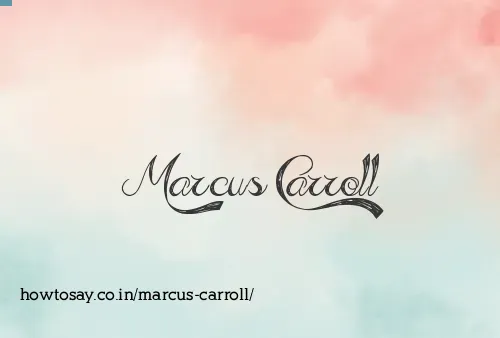Marcus Carroll