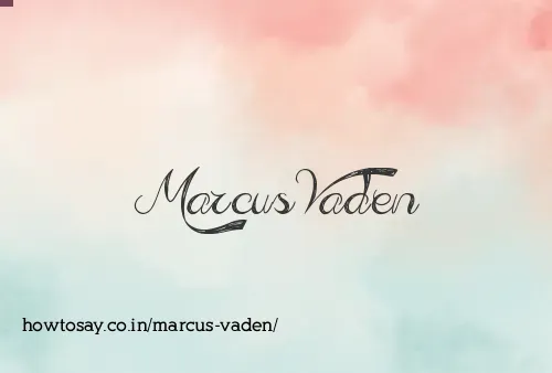 Marcus Vaden