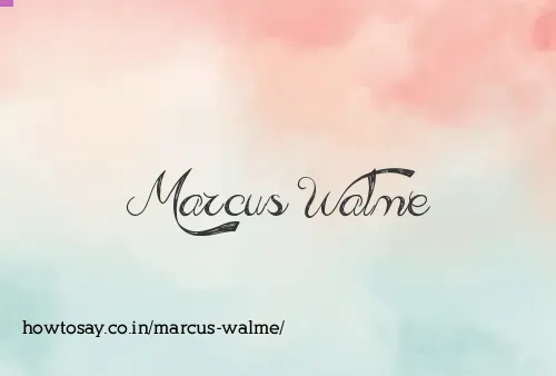 Marcus Walme
