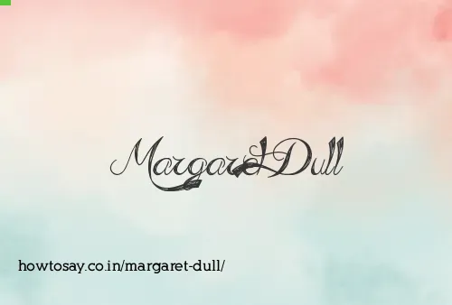 Margaret Dull