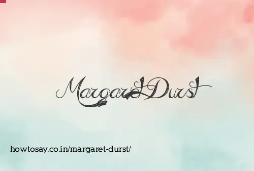 Margaret Durst