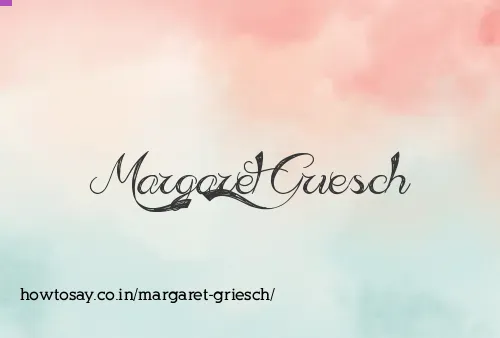 Margaret Griesch
