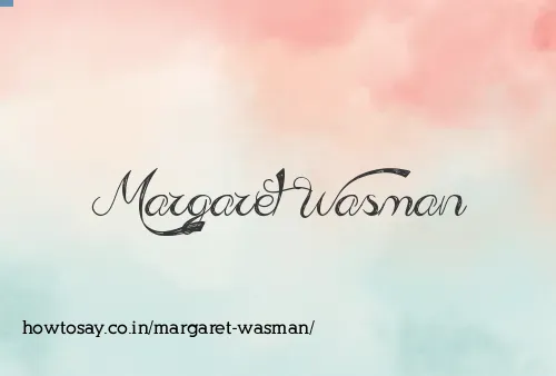 Margaret Wasman