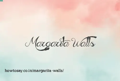 Margarita Walls