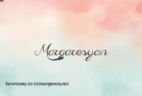 Margarosyan