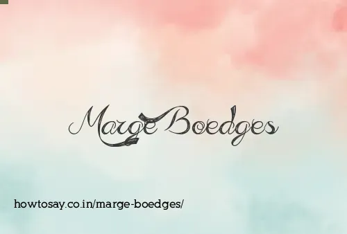Marge Boedges