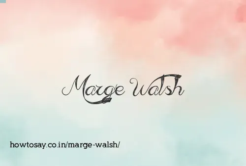 Marge Walsh